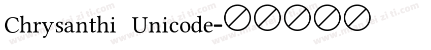 Chrysanthi Unicode字体转换